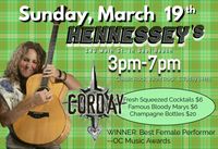 CORDAY at Hennessey's in Seal Beach