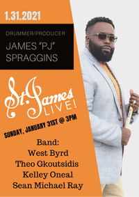 James 'PJ' Spraggins & Friends LIVE @ St. James