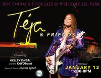 w/ Teja & Friends @ Hot Coco Cool Jazz