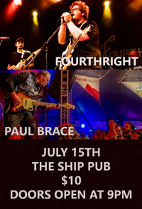 Fourthright // Paul Brace @ The Ship Pub