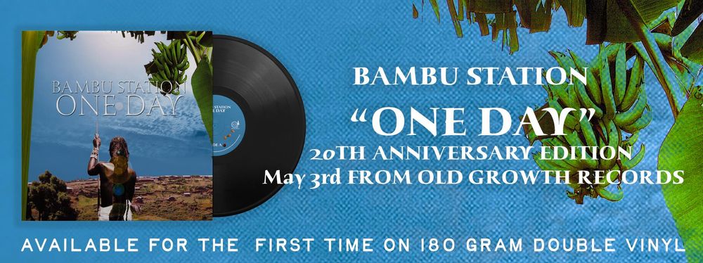 Bambu Station, Reggae, Roots, Reggae Vinyl, VI Reggae, May3, New Release, 20th Anniversary