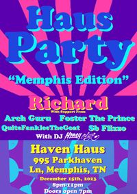 Haus Party Tour Memphis
