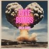 Love Bombs- Single
