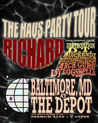 Haus Party Tour Baltimore