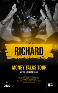 Richard-Money Talks Tour