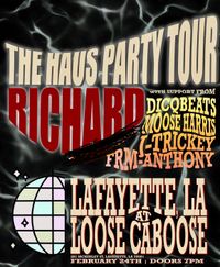 Haus Party Tour Lafayette