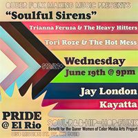 Queer Folx Making Music Presents: "Soulful Sirens"