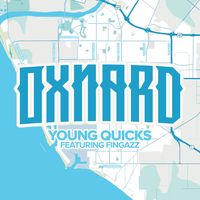 Oxnard by Young Quicks