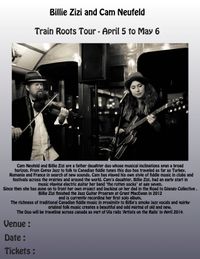 Billie Zizi and Cam Neufeld Train Roots Tour