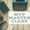 MVP Master Class