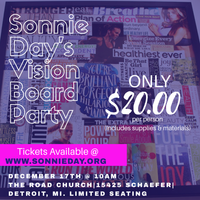 Sonnie Day's Annual Vision Board Party