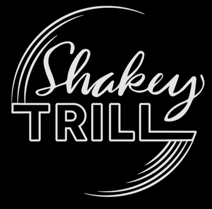 Shakey Trill