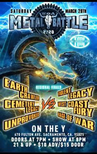 Cemetery Legacy, Earthcrawler, Rage Of War, Unprovoked, Violent Legacy, West Coast Fury