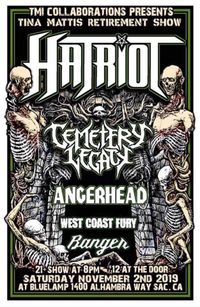 Hatriot, Cemetery Legacy, Angerhead, West Coast Fury & Banger