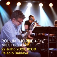 Rollin Thorne + Milk The Goat