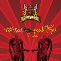 Torsos and Good Times by Monte Casino