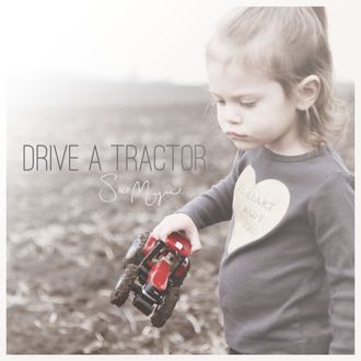 DRIVE A TRACTOR  - SINGLE