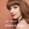 All About That Victoria Bass: CD