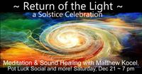 Return of the Light ~ a Solstice Celebration 