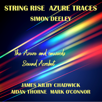 String Rise  Azure Traces   by Simon Deeley 
