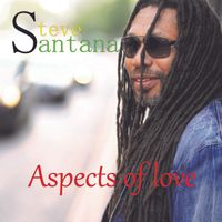 Aspects of Love by Steve Santana 