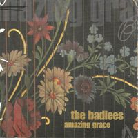 AMAZING GRACE by THE BADLEES