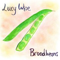 Sold Out: Broadbeans Single Launch - Malmsbury
