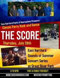 The Score @ The East Hartford Sounds of Summer Concert Series