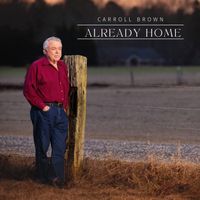 Already Home CD by Carroll Brown Music