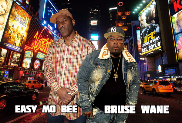 BRUSE WANE - Easy Mo Bee & Bruse Wane