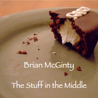 The Stuff in the Middle (free download) by Brian McGinty