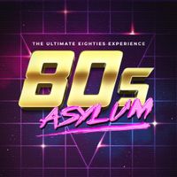 80's Asylum Band