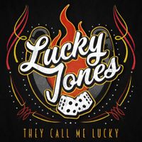 They Call Me Lucky by Lucky Jones