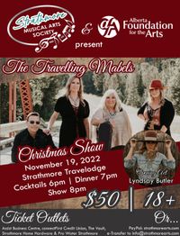 Strathmore Musical Arts Society Presents - Christmas with The Travelling Mabels