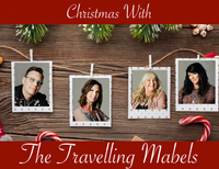Bow Valley Music Club Presents - Christmas with the The Travelling Mabels