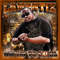 Waitin To Excel (mp3)  by Lamontiz