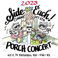 Side By Each Porch Concert