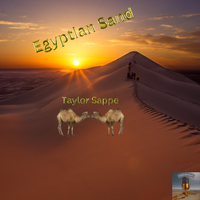 Egyptian Sand by Taylor Sappe