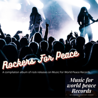 Rockers For Peace by Music For World Peace Records