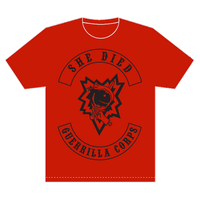 (Classic Red) She Died Guerrilla Corps T-shirt