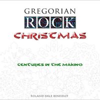 Christmas (Centuries in the Making) by Gregorian Rock