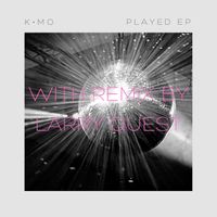Played EP by K.Mo 