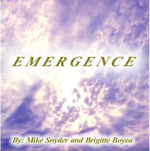 "Emergence" is now available for download!  
Co-created with Brigitte Boyea.  Cover photo taken by Vivian Makin.
Just click on the CD cover above to hear a preview!