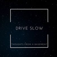 Drive Slow by Satoshi Yano