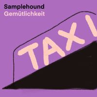 Gemütlichkeit by Samplehound 