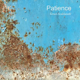 Patience (radio edit) - a single by Simon Scardanelli