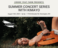 Crows' Feat Farm Summer Concert Series w/ Kimayo