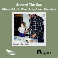Around The Sun Official Music Video Premiere