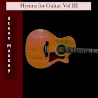 Hymns for Guitar Vol III - Download WAV Files by Steve Massey