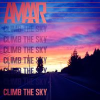 Climb the Sky by Amaar